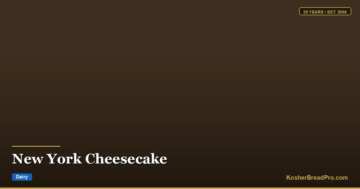 Cheesecake de Nueva York (Kosher para Shavuot)